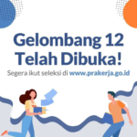 PRAKERJA GELOMBANG 12 UDAH DIBUKA! BURUAN DAFTAR DAN BELI PELATIHAN DI GETI!